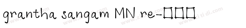 grantha sangam MN re字体转换